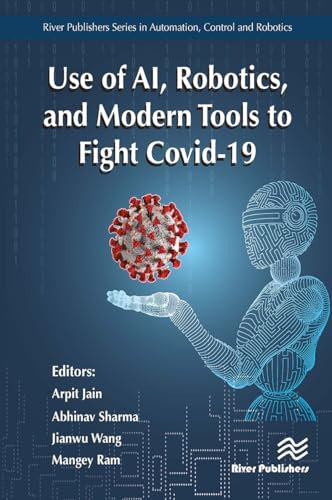 Use of AI, Robotics and Modelling tools to fight Covid-19