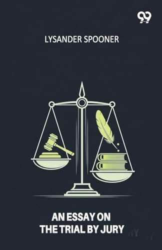 An Essay On The Trial By Jury