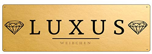 Interluxe Gold Dekoschild LUXUSWEIBCHEN Diva Prinzessin Diamanten Metallschild Geschenk Frau Mädchen
