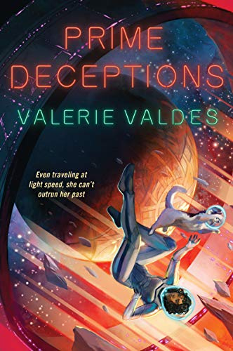 Prime Deceptions: The Action-Packed Sci-Fi Sequel – A Quirky Squad Faces Covert War in Space (Chilling Effect, 2, Band 2)