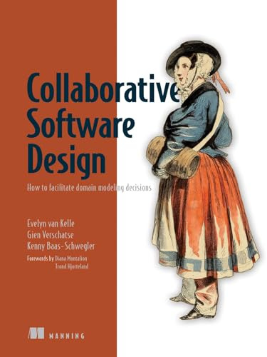 Collaborative Software Design: How to Facilitate Domain Modeling Decisions