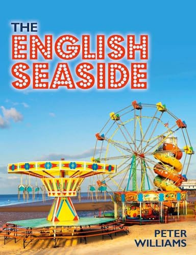 The English Seaside (English Heritage)