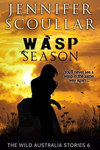 Wasp Season (The Wild Australia Stories, Band 6)