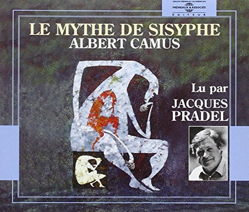 Albert Camus:Le Mythe De Sisyphe