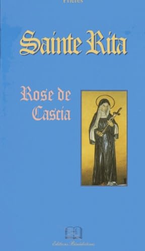 Sainte Rita. Rose De Cascia