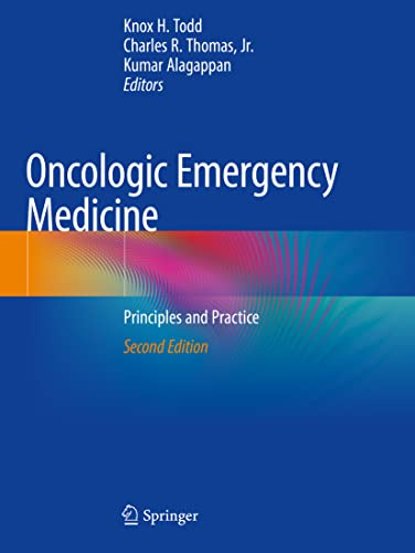 Oncologic Emergency Medicine: Principles and Practice