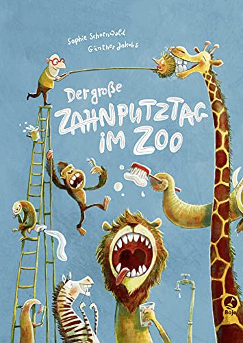 Der große Zahnputztag im Zoo (Mini-Ausgabe) (Zoo-Reihe, Band 1)