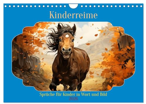 Kinderreime (Wandkalender 2026 DIN A4 quer), CALVENDO Monatskalender: Kinderreime und Sprüche mit liebevollen Bildern (CALVENDO Spass)