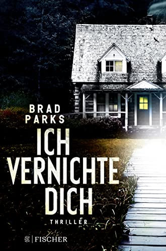 Ich vernichte dich: Thriller