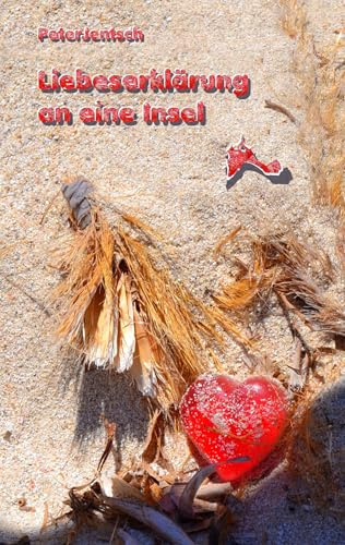 Liebeserklärung an eine Insel: Formentera