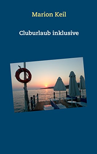Cluburlaub: inklusive
