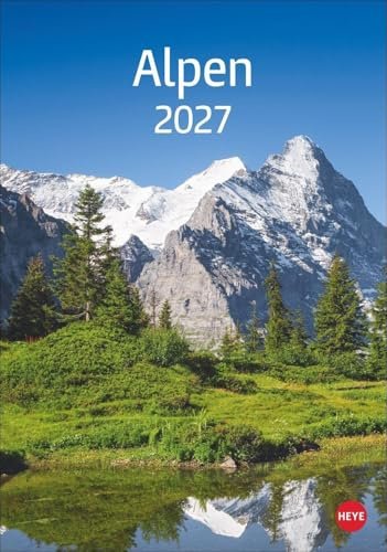 Alpen Kalender 2027: Beeindruckender Fotokalender mit traumhaften Alpenaufnahmen und viel Platz für Notizen und Termine. Jahres-Wandkalender 2027.