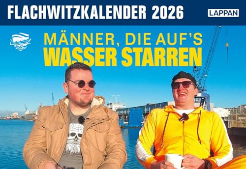 Männer, die aufs Wasser starren - Flachwitzkalender 2026: Tagesabreißkalender von RIBTIDE | Witzekalender mit dem Instagram-Duo aus Bremerhaven | Jeden Tag ein neuer Dad Joke