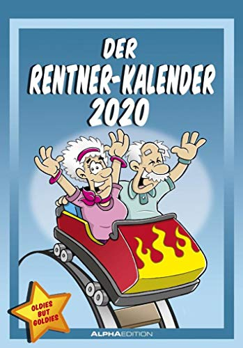 Der Rentner-Kalender 2020 - Bildkalender (24 x 34) - mit lustigen Cartoons - Humor-Kalender - Comic - Wandkalender: by Dirk Pietrzak
