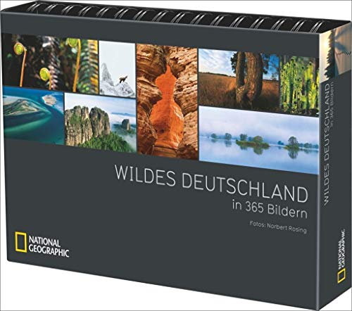 Wildes Deutschland in 365 Bildern: Tischkalender mit immerwährendem Tages-Kalendarium