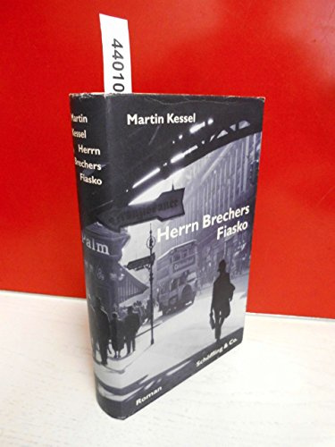 Herrn Brechers Fiasko