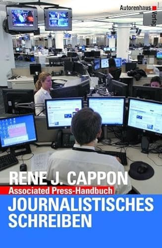 Associated Press-Handbuch. Journalistisches Schreiben