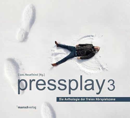 pressplay 3: Die Anthologie der freien Hörspielszene, mp3-CD