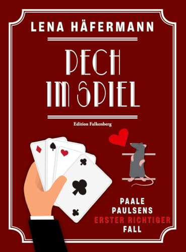 Pech im Spiel: Paale Paulsens erster richtiger Fall: Ein Bremen-Krimi