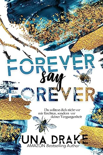 Forever say Forever: Du solltest dich nicht vor mir fürchten (Never Reihe)