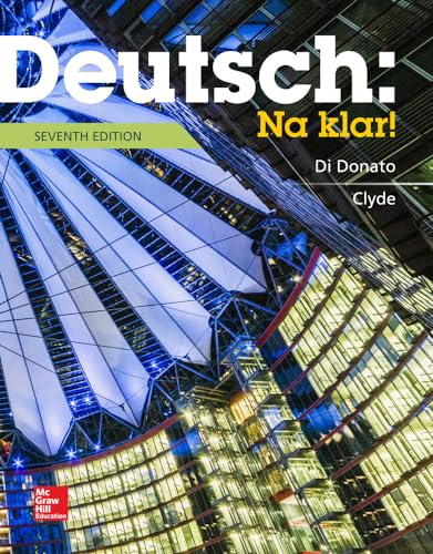 Deutsch: Na klar! An Introductory German Course (Student Edition)