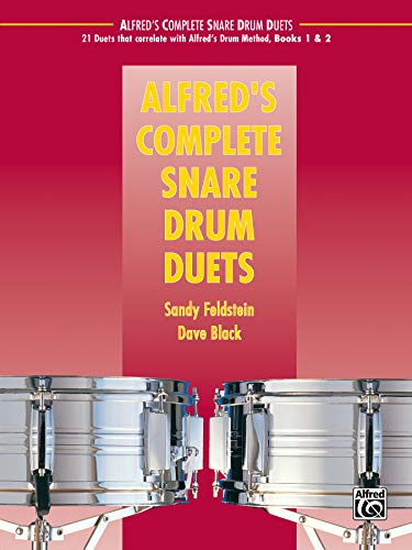 Alfred's Complete Snare Drum Duets (Alfred's Drum Method)