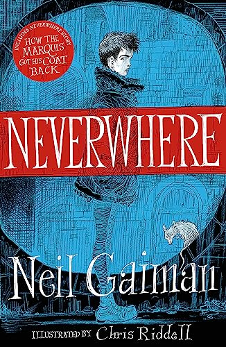 Neverwhere: the Illustrated Edition