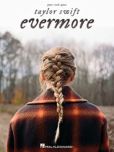 Taylor Swift Evermore Songbook für Piano Vocal Guitar | 17 Pop Hits als Klaviernoten mit Gesang und Akkorden | Sheet Music für Swifties | Notenbuch ... Gitarre: Evermore Piano/Vocal/guitar Songbook