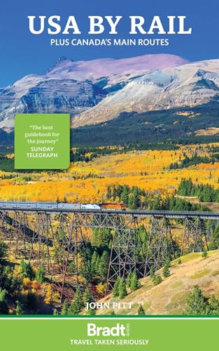 Bradt USA by Rail (Travel Guide) plus Canada's main routes