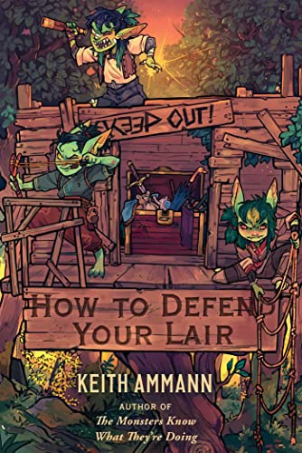 How to Defend Your Lair (The Monsters Know What They’re Doing)