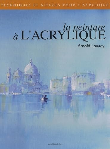 La peinture à l'acrylique