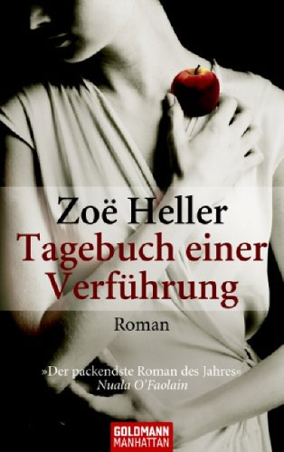 Tagebuch einer Verführung: Roman