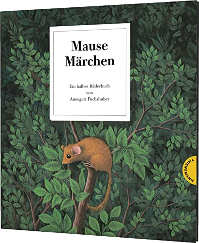 Mausemärchen – Riesengeschichte: Kinderbuch-Klassiker