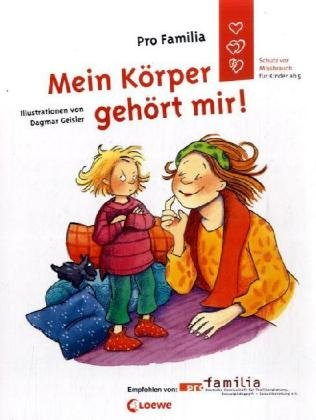 Mein Körper gehört mir!