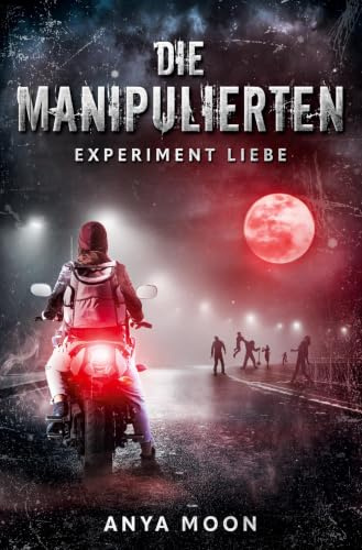 Die Manipulierten: Experiment Liebe