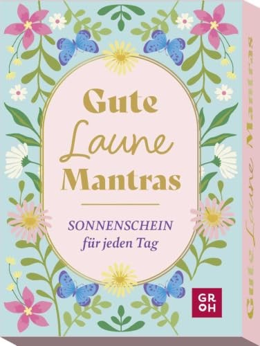 Kartenset: Gute-Laune-Mantras: Sonnenschein für jeden Tag | Inspirierende Achtsamkeitskarten in edler Box. 50 Impulse für mehr Glück und Lebensfreude im Alltag