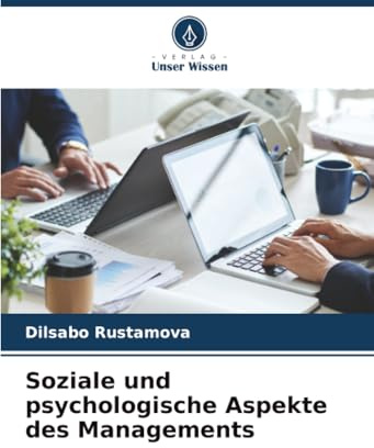 Soziale und psychologische Aspekte des Managements