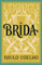 Brida: An enchanting tale of magic, love, and personal growth from the author of 'The Alchemist'