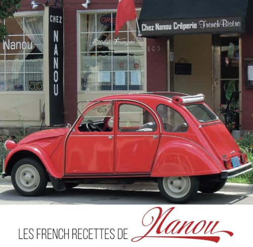 Les recettes de Nanou