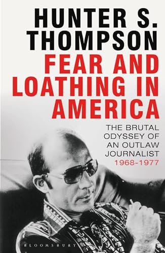 Fear and Loathing In America