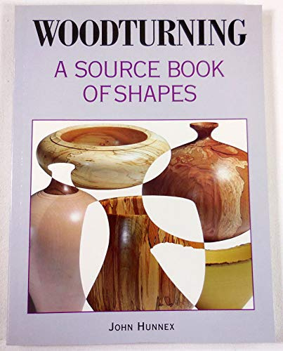 Woodturning: A Source Book of Shapes
