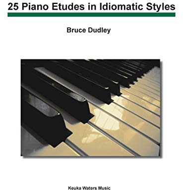 25 Piano Etudes in Idiomatic Styles
