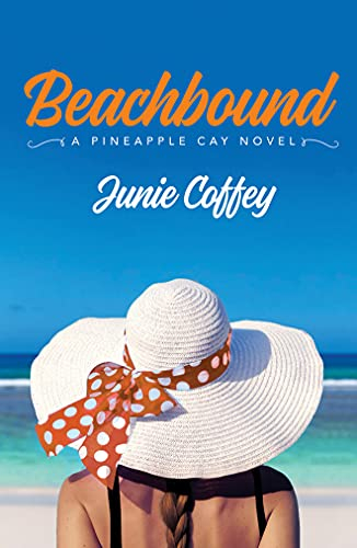 Beachbound (Pineapple Cay Stories, Band 2)