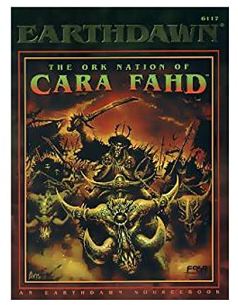 Ork Nation Of Cara Fahd (Earthdawn RPG)