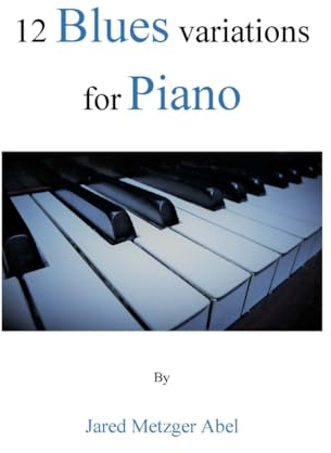 12 Blues Variations for Piano