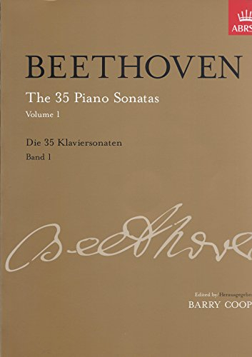 The 35 Piano Sonatas, Volume 1: up to Op. 14 (Signature Series (ABRSM))