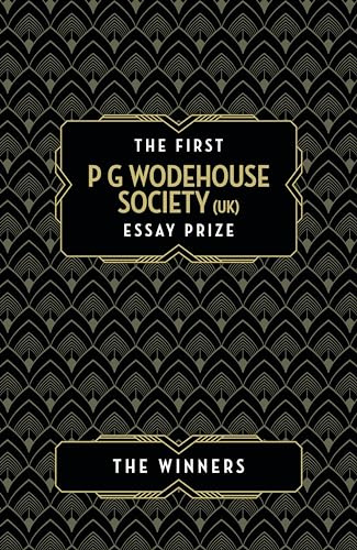 1ST PG WODEHOUSE (UK) ESSAY PRIZE