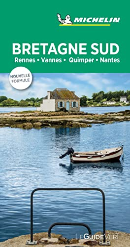 Michelin Le Guide Vert Bretagne Sud: Rennes, Vannes, Quimper, Nantes (MICHELIN Grüne Reiseführer)