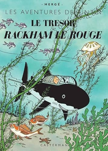 Le Trésor de Rackham Le Rouge (fac-similé de l'édition originale de 1944): Edition fac-similé en couleurs