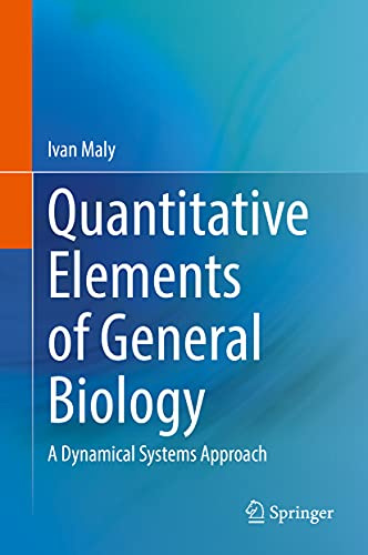 Quantitative Elements of General Biology: A Dynamical Systems Approach